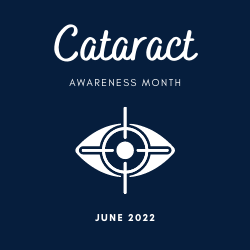 Cataract Awareness Month 2022